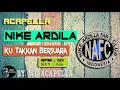 Download Lagu Nike Ardilla - Ku Takkan Bersuara (Acapella - Vocal Only)