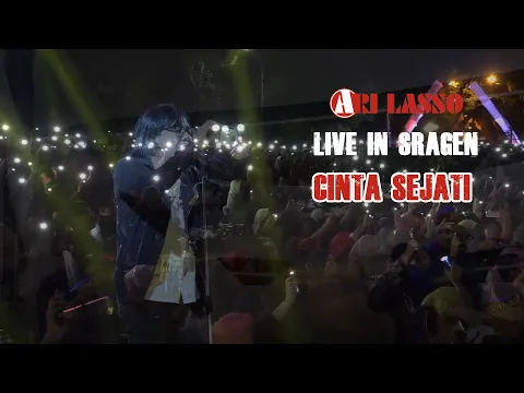 Download MP3 SYAHDUUU....ARI LASSO Live in SRAGEN | Cinta Sejati