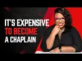 The Real Cost of Becoming a Chaplain Is It Worth It Part-1
