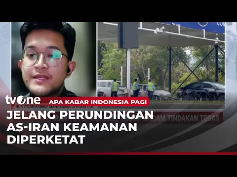 Pakistan Perketat Keamanan Jelang Rencana Pertemuan AS–Iran, Iran Dikabarkan Belum Konfirmasi Hadir