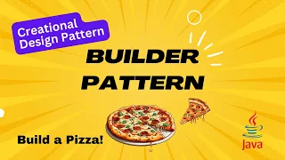Learn Builder Pattern by building a Pizza - with code example