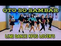 Download Lagu OTO SO SAMBAR | LINE DANCE | CHOREO CHICIE | KFCG LOVER'S