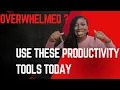 3 Easy Tools to Boost Your Productivity Fast