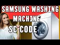 Samsung Washing Machine SC Code - How to Fix It Fast