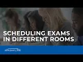 Scheduling Exams in Different Rooms AppointLink