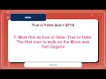 True or False Quiz 10 Trivia and Fact Check Practice Questions