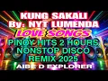 Download Lagu 💥LOVE SONGS ❣️KUNG SAKALI By: NYT LUMENDA | PINOY HITS 2 HOURS NONSTOP DISCO REMIX 2025