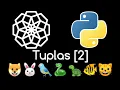 41 TUPLAS EN PYTHON PARTE 2 REGISTRO DE MASCOTAS EJERCICIO RESUELTO Curso Python desde cero