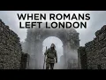 Lagu The Day Romans Left: Why London Plunged into the Dark Ages
