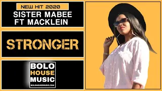 sister mabee stronger feat macklein new hit 2020 