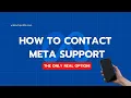How to contact META SUPPORT The only real way