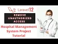 Making Admin Controller Middleware to Remove Unauthorized Access Laravel Hospital Management