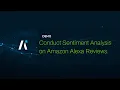 Full Tutorial Conduct Sentiment Analysis on Amazon Alexa Reviews with Mantium