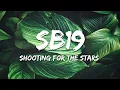 Download Lagu SB19 - Shooting for the Stars (Lyrics)