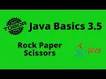 Rock Paper Scissors - Java Basics 3 5