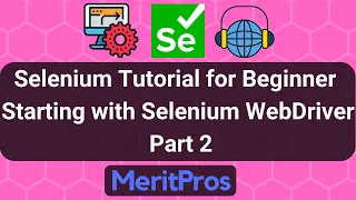 Selenium Tutorial for Beginner - Starting with Selenium WebDriver