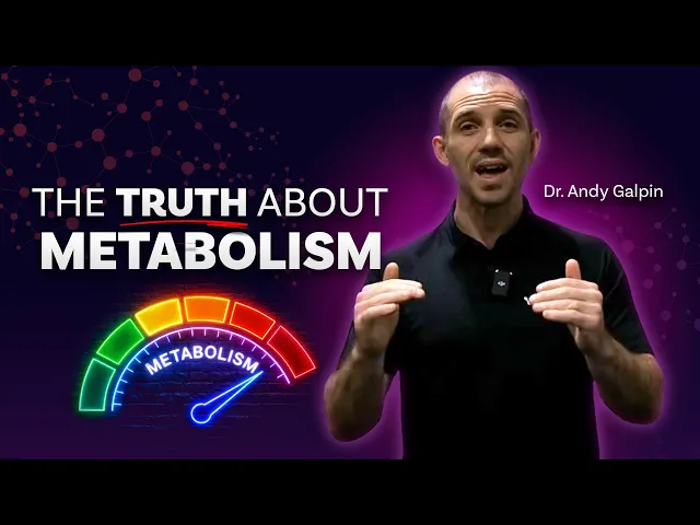 Video: The Truth About Metabolism Why “Fast Metabolism” Is a Myth | Dr  Andy Galpin 5 Minute Phys
