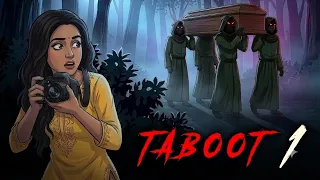 TABOOT 1 Horror Story | Hindi HorrorStories |