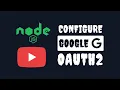 How To This Has 24 Views pt1 Configure Google Oauth2