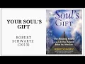 Your Soul s Gift 2013 Robert Schwartz