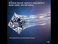 Ep 33 - Diamonds aren’t just forever… they’re now elastic, plastic, and self-healing