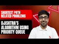 DSA in Python Course - Dijkstra s Algorithm Using Priority Queue GFG Graphs Part 144