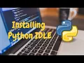 2 Installing Python IDLE in Windows 10 Python Tutorial