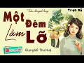 Download Lagu Tiểu thuyết đêm khuya nghe ngủ ngon: \