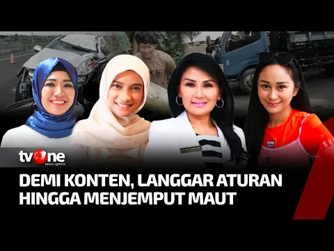 [FULL] Demi Konten, Langgar Aturan hingga Menjemput Maut | Perempuan Bicara tvOne