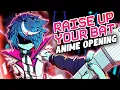 Download Lagu DELTARUNE - Raise Up Your Bat BUT it’s an anime opening