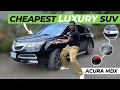 BEST Value for money Acura MDX Review Features Problems