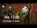 Lagu Misslana Sobeer - Juni Mani (Naghma Hai Khazan) - 2025 | مس‌لانا صابر - جان منی