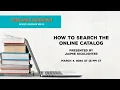 Research Rundown How to Search the Online Catalog