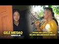 Download Lagu Paran aku lepas gune selung side berangen mesaq | Sasak Gile mesaq Reinata 05