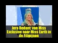 Download Lagu Jera Redant: van Miss Exclusive naar Miss Earth in de Filipijnen