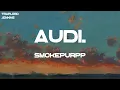 Smokepurpp - Audi. (Lyrics)