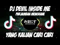 Download Lagu DJ DEVIL INSIDE ME PARJAMBAN MENGKANE (JUNGLE DUTCH) SOUND SUKANGEDUTCH REMIX VIRAL TIKTOK 2021