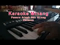 Download Lagu Karaoke Minang Pusaro Aruah Nan Hilang Tanpa Vokal