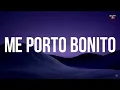6078 🎵Me Porto Bonito   Bad Bunny ft  Chencho Corleone   Cris MJ, Rauw Alejandro, Shakira Letra   Y