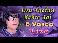 Download Lagu USE TOOFAN KAHTE HAI || VISHWATMA || D.VASCO LIVE PROGRAM #concert #function #music #hitsong