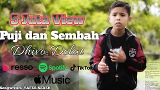 Lagu Rohani || PUJI DAN SEMBAH || DHIVO DOLAT || MV