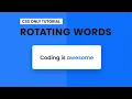 CSS Rotating Words CSS Text Animation