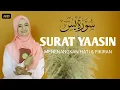 Surat Yaasin MERDU SEPANJANG MASA