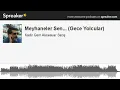 Meyhaneler Sen... (Gece Yolcular) (made with Spreaker)