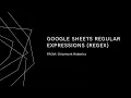 2 Google Sheets Regular Expressions