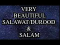 Download Lagu Very Beautiful Salawat/Durood \u0026 Salam - Video Loop