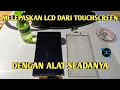 Lagu Cara Memisahkan Lcd Dan Touchscreen Dengan Setrika
