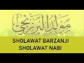 Lagu BERJANJEN MERDU SHOLAWAT BARZANJI