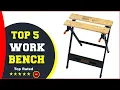 Top 5 Best Portable Workbench Workmate 2022 Reviewed Buying Guide