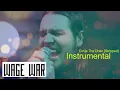 Download Lagu [Instrumental] Wage War - Circle The Drain [Stripped]
